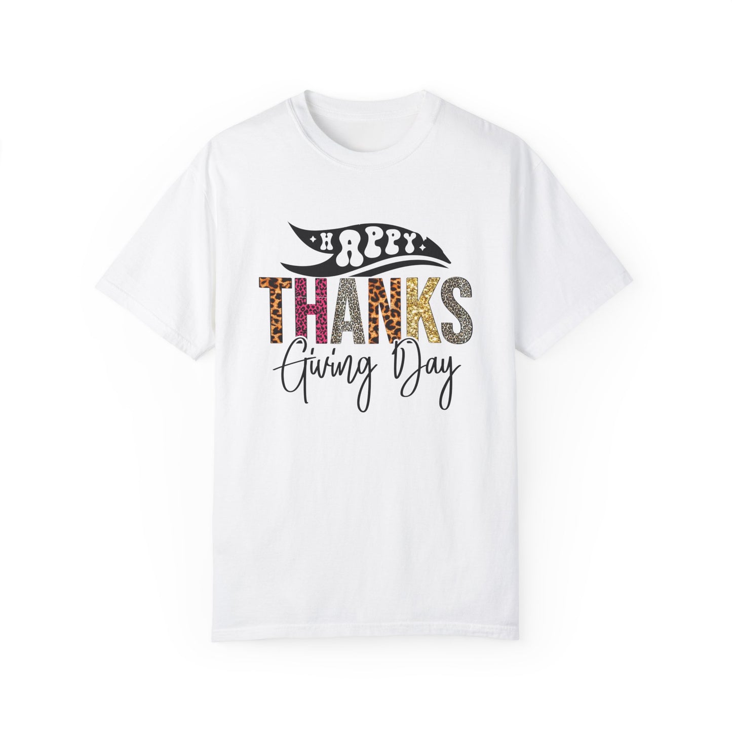 Happy Thanksgiving | Unisex Garment-Dyed T-shirt