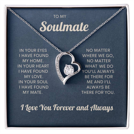 To My Soulmate | I Love You, Forever & Always - Forever Love Necklace